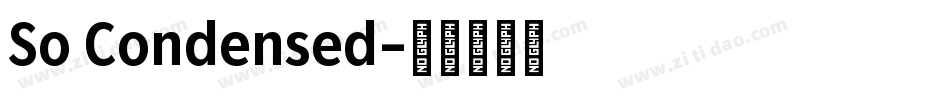 So Condensed字体转换